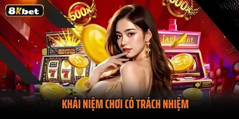 Chơi có trách nhiệm