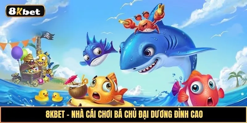 Khám phá tựa game chinh phục biển cả trở thành bá chủ đại dương
